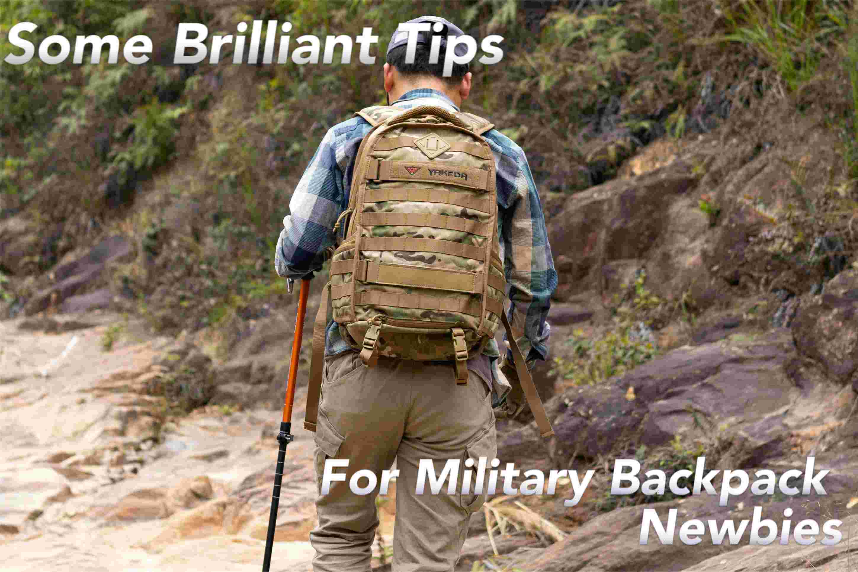 Quelques conseils brillants pour les débutants en sac à dos militaire